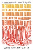 The Uninhabitable Earth: Life After Warming (Adapted for Young Adults)