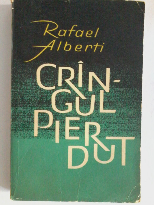 Rafael Alberti - Crangul pierdut
