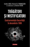 Tragatori si mistificatori - Andrei Ursu, Roland O. Thomasson, Madalin Hodor