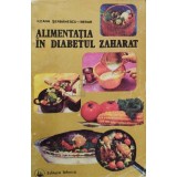 Ileana Serbanescu-Berar - Alimentatia in diabetul zaharat (Editia: 1992)