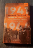 Imperiul satelit guvernarea romaneasca in Transnistria 1941 44 Vladimir Solonari, Humanitas