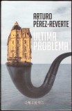 ULTIMA PROBLEMA-ARTURO PEREZ REVERTE-351868