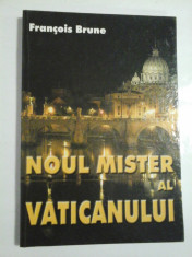 NOUL MISTER AL VATICANULUI - Francois Brune foto