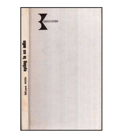 Mozess Attila - Epilog la un adio - 118629