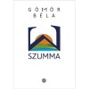 Szumma - G&ouml;m&ouml;r B&eacute;la