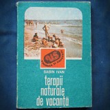 TERAPII NATURALE DE VACANTA - SABIN IVAN - VACANTA SI SANATATE