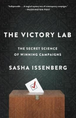 The Victory Lab: The Secret Science of Winning Campaigns foto