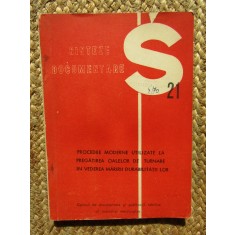 PROCEDEE MODERNE UTILIZATE LA PREGATIREA OALELOR DE TURNARE IN VEDEREA MARIRII DURABILITATII LOR