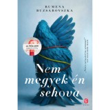 Nem megyek &eacute;n sehova - Rumena Buzsarovszka