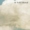 In Cold Blood: A True Account of a Multiple Murder and Its Consequences