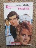 PASIUNE-ANNE MATHER