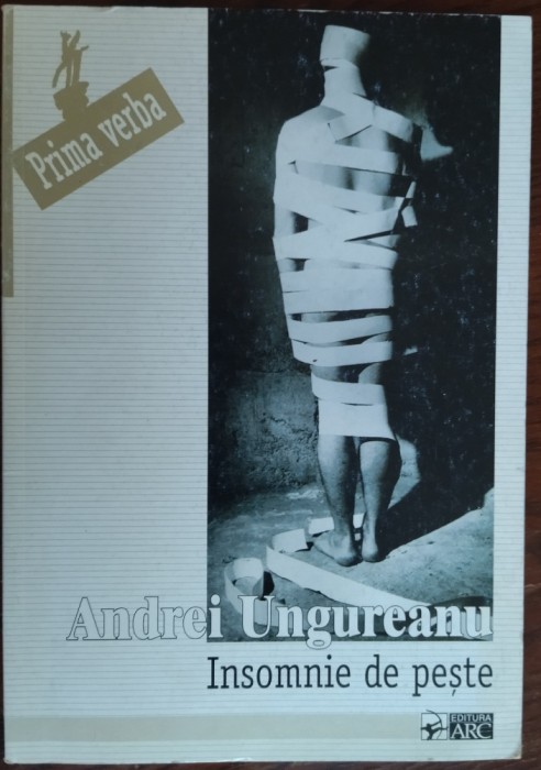 ANDREI UNGUREANU: INSOMNIE DE PESTE(VERSURI/DEBUT/CHISINAU 2000/fara fila garda)