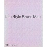 Cumpara ieftin Life Style, Bruce Mau