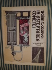 Traian Cosovei In asteptarea cometei, editie princeps, coperta Dan Stanciu