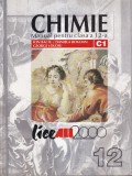 Ion Baciu, Daniela Bogdan, George Loloiu - Chimie. Manual pentru clasa a 12-a:
