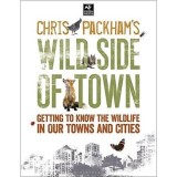Chris Packham&#039;s Wild Side of Town