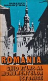 Romania. Ghid atlas al monumentelor istorice - 1979 - Vasile Cucu (AN123)