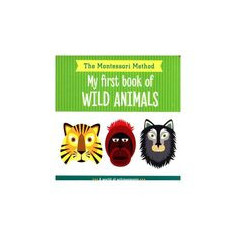 Montessori Board Book. Wild Animals