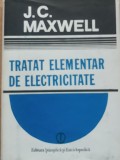 Tratat Elementar De Electricitate - J.C. Maxwell