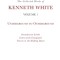 The Collected Works of Kenneth White, Volume 1: Underground to Otherground
