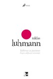 Iubirea ca pasiune - Paperback brosat - Niklas Luhmann - Tact