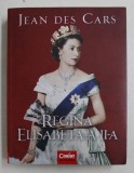 REGINA ELISABETA A II - A DE JEAN DES CARS , 2019 Autor: JEAN DES CARS