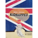 Robert L. Stevenson - Kidnapped (Editia: 2001)