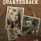 The Case of the Disappearing Quarterback
