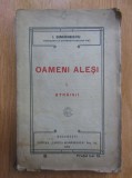 I. Simionescu - Oameni alesi. Strainii volumul 1 (1921)