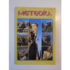 METEORA.ISTORIA MANASTIRILOR SI MONAHISMULUI de THEOHARIS M. PROVATAKIS
