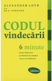 Codul vindecarii | Alexander Loyd, Ben Johnson, Lifestyle Publishing