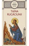 Sfintii Parinti despre taina rugaciunii