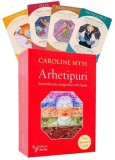 Arhetipuri. Semnificatia imaginilor arhetipale. 80 de carti-oracol + ghid/Caroline Myss, For You