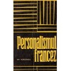 Personalismul francez. Geneza si implinire