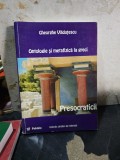 Ontologie și metafizică la greci - Gheorghe Vlăduțescu