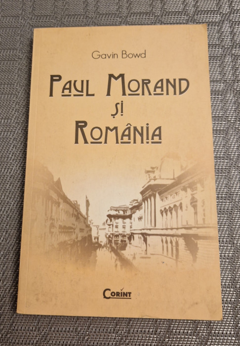 Paul Morand si Romania Gavin Bowd