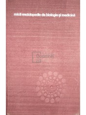 Victor Sahleanu - Mica enciclopedie de biologie si medicina (Editia: 1976) foto