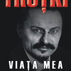 Viata Mea - Lev Trotki