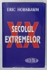 SECOLUL EXTREMELOR de ERIC HOBSBAWM