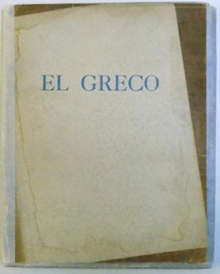 LES TABLEAUX DU GRECO DE LA COLLECTION ROYALE DE ROUMANIE , avec une etude de AL. BUSUIOCEANU , 1937 , DEDICATIE* foto