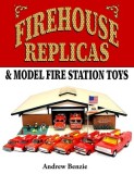 Firehouse Replicas &amp; Model Fire Station Toys
