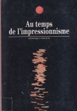 Dominique Lobstein - Au temps de l'impressionnisme