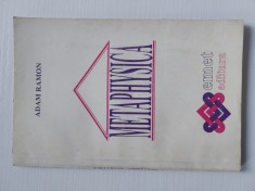 Carte METAPHYSICA - Adam Ramon, Ed. Emet 1993 - Spiritualitate / Ezoterism