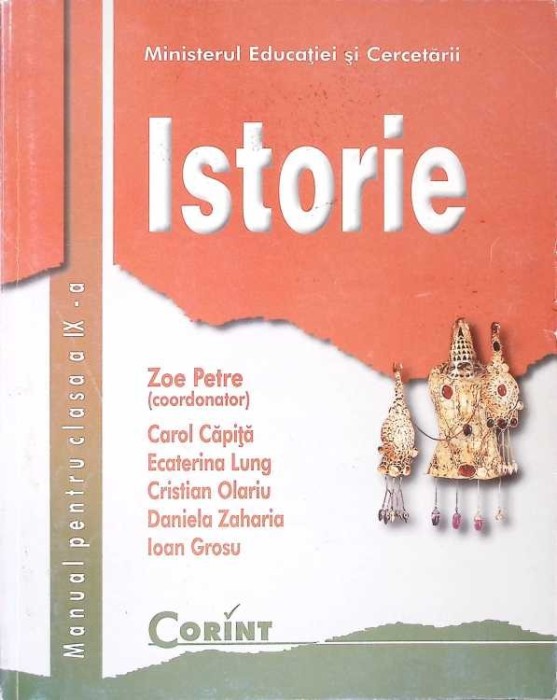 ISTORIE, MANUAL PENTRU CLASA A IX-A-ZOE PETRE SI COLAB.-272115