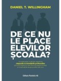 De ce nu le place elevilor scoala?/Daniel T. Willingham, Paralela 45