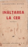 Demostene Botez - Inaltarea la cer (editie princeps), 1938