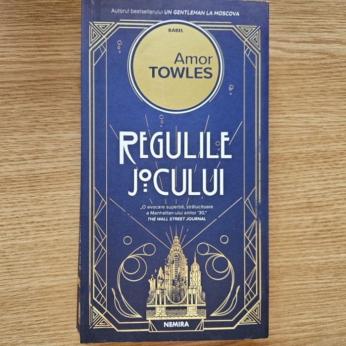 Amor Towles Regulile jocului