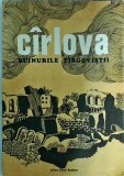 Ruinurile Targovistii - Vasile Cirlova, Poezie, Scrisul Romanesc, 1975, stare buna