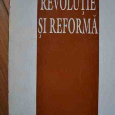 Revolutie Si Reforma - Ion Iliescu ,526772