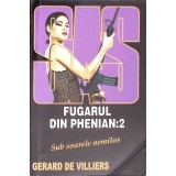 FUGARUL DIN PHENIAN 2-GERARD DE VILLIERS-260402